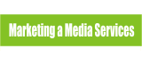 Marketing a Media Services